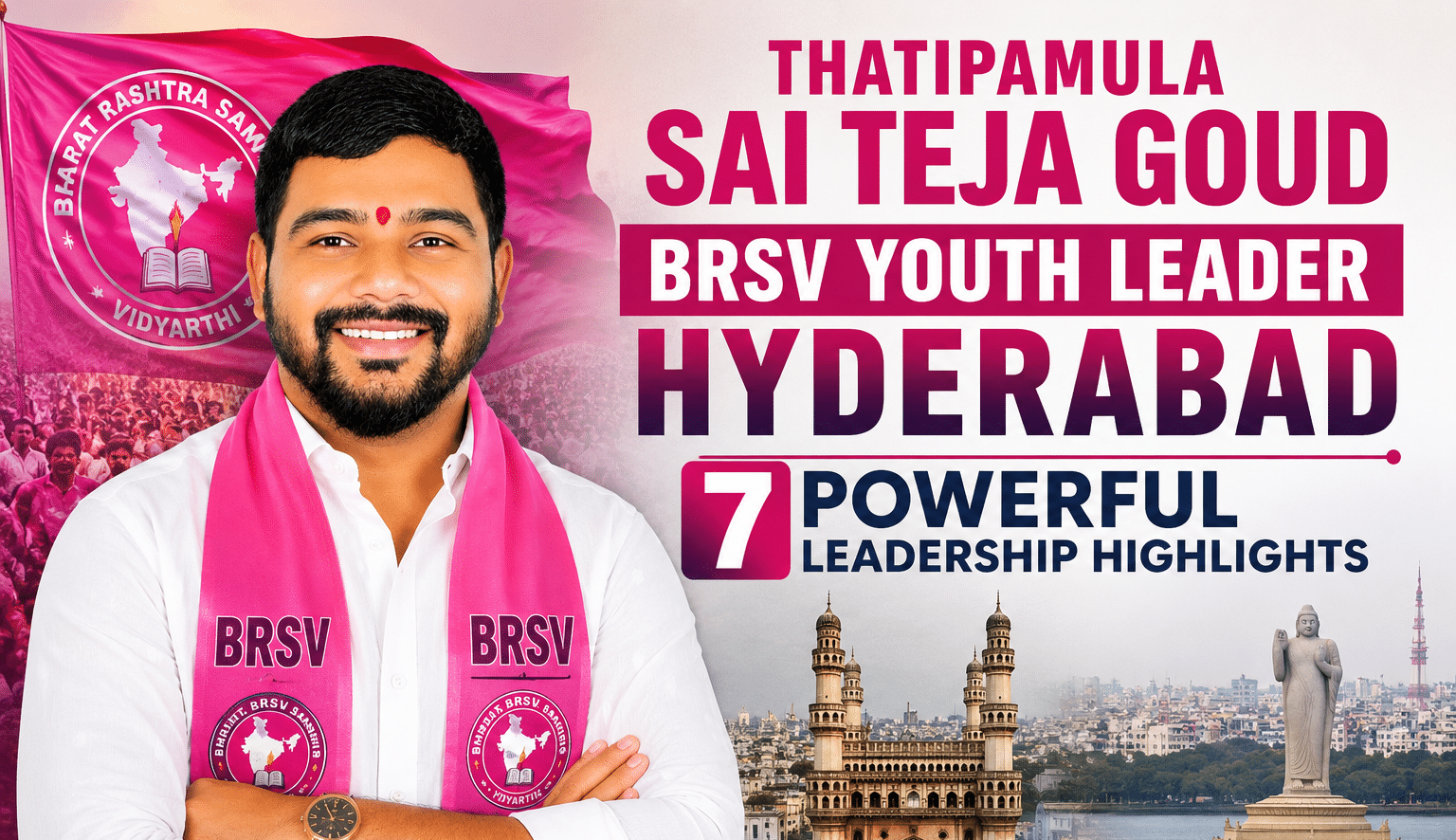 Thatipamula Sai Teja Goud BRSV Youth Leader Hyderabad